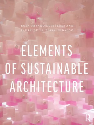 cover image of Elements of Sustainable Architecture